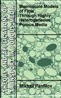Front cover_Macroscale Models of Flow Through Highly Heterogeneous Porous Media