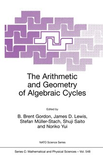 Couverture_The Arithmetic And Geometry Of Algebraic Cycles
