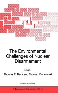 Front cover_The Environmental Challenges of Nuclear Disarmament