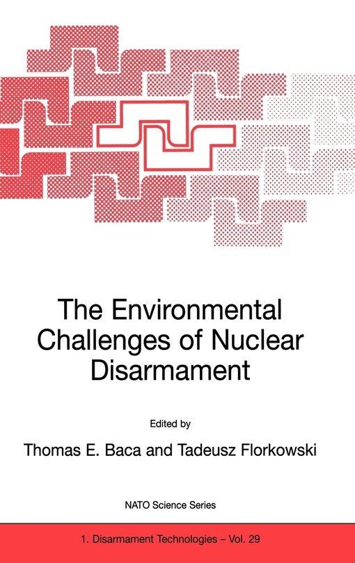 Front cover_The Environmental Challenges of Nuclear Disarmament