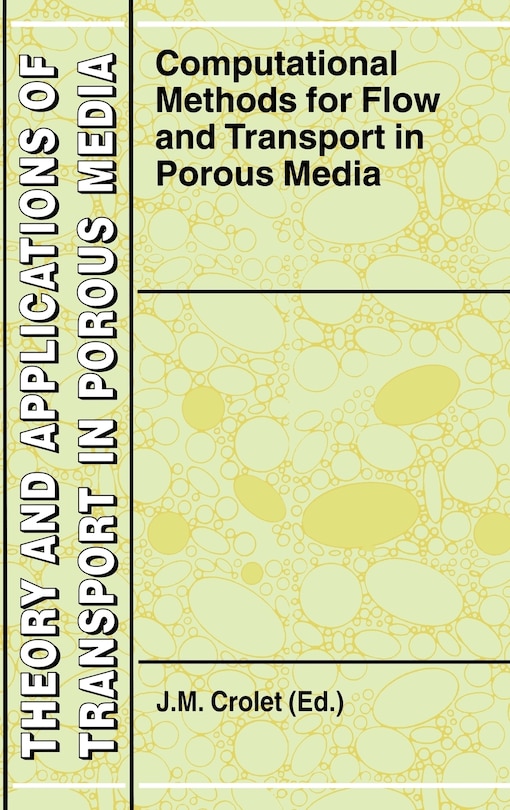 Couverture_Computational Methods for Flow and Transport in Porous Media