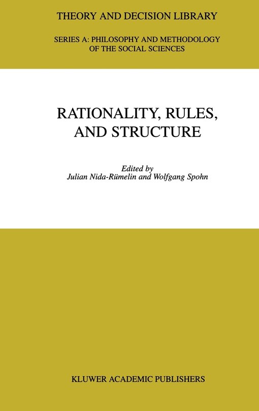 Couverture_Rationality, Rules, And Structure