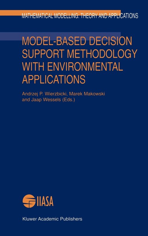 Couverture_Model-based Decision Support Methodology With Environmental Applications
