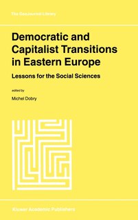 Couverture_Democratic And Capitalist Transitions In Eastern Europe