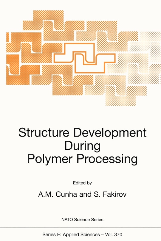 Couverture_Structure Development During Polymer Processing