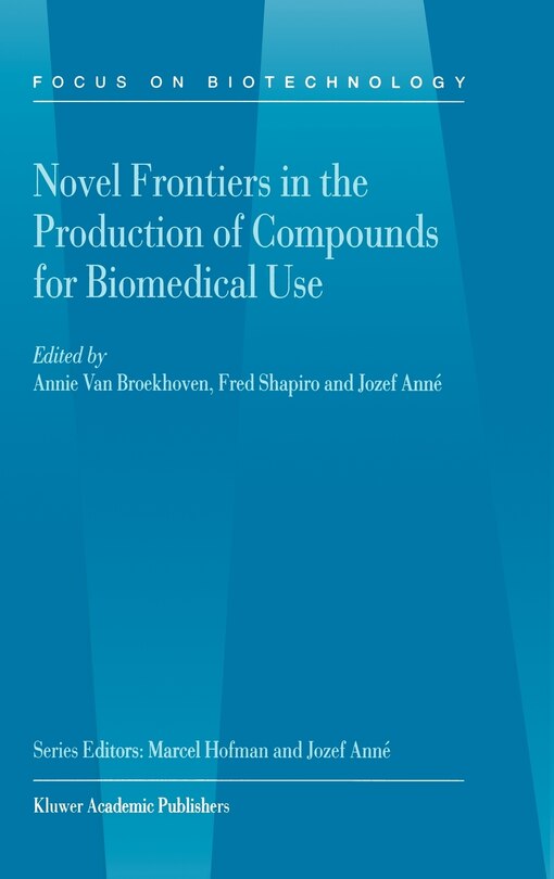 Front cover_Novel Frontiers in the Production of Compounds for Biomedical Use