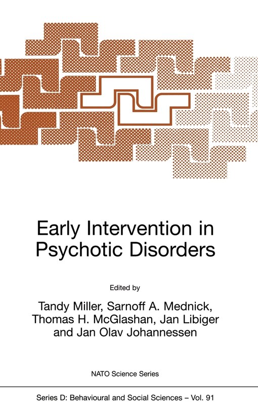 Early Intervention in Psychotic Disorders