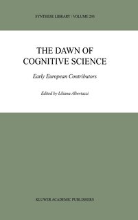 Front cover_The Dawn of Cognitive Science