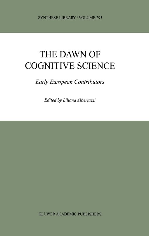 Front cover_The Dawn of Cognitive Science