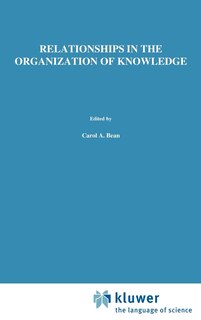Front cover_Relationships in the Organization of Knowledge