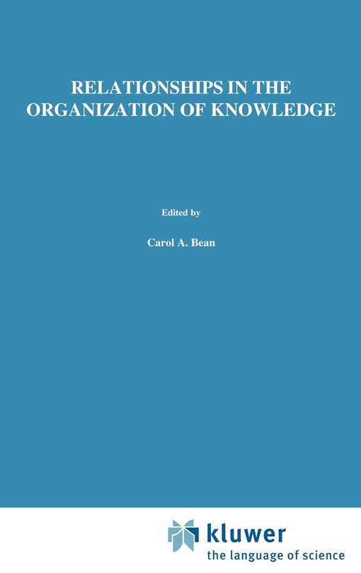 Front cover_Relationships in the Organization of Knowledge