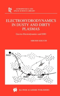 Couverture_Electrohydrodynamics in Dusty and Dirty Plasmas