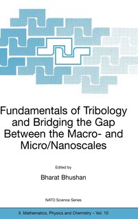Couverture_Fundamentals of Tribology and Bridging the Gap Between the Macro- and Micro/Nanoscales