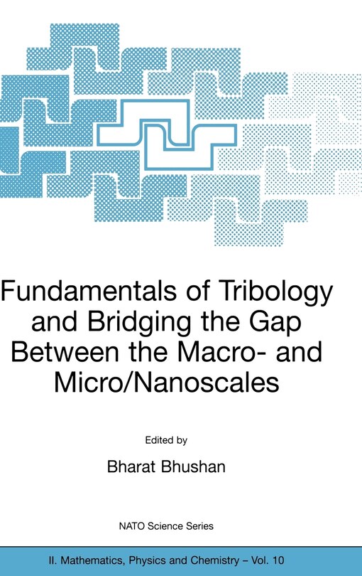 Couverture_Fundamentals of Tribology and Bridging the Gap Between the Macro- and Micro/Nanoscales