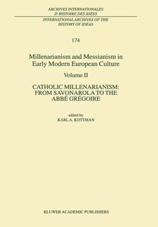 Front cover_Millenarianism and Messianism in Early Modern European Culture
