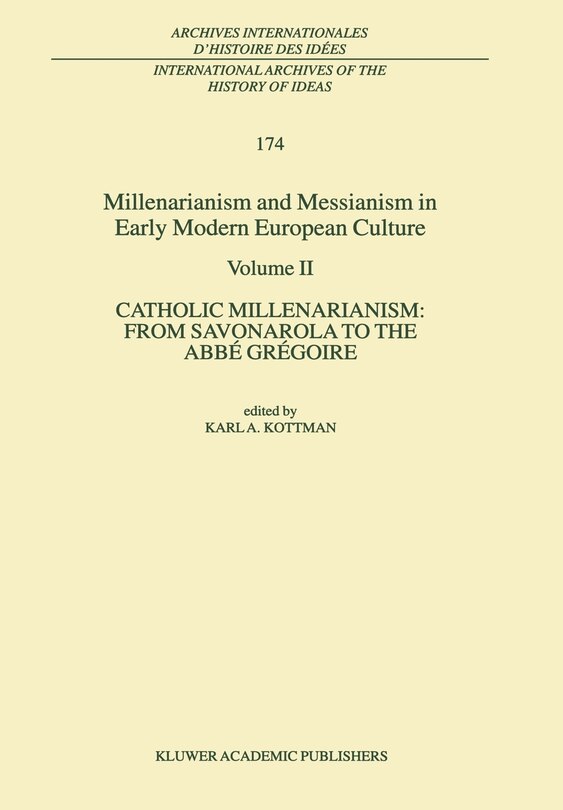 Front cover_Millenarianism and Messianism in Early Modern European Culture