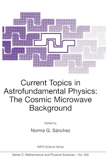 Front cover_Current Topics in Astrofundamental Physics: The Cosmic Microwave Background