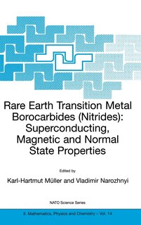 Front cover_Rare Earth Transition Metal Borocarbides (Nitrides)