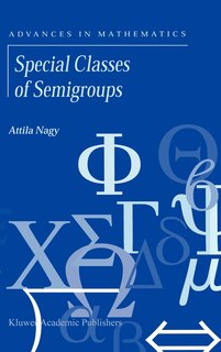 Front cover_Special Classes Of Semigroups