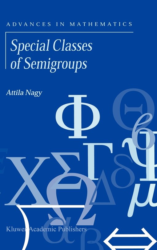 Front cover_Special Classes Of Semigroups