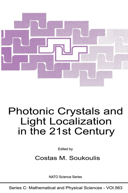 Couverture_Photonic Crystals And Light Localization In The 21st Century