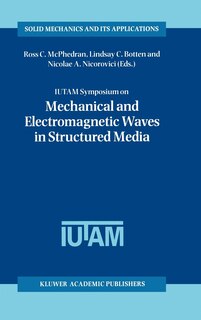 Front cover_Iutam Symposium on Mechanical and Electromagnetic Waves in Structured Media