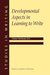 Front cover_Developmental Aspects in Learning to Write
