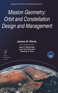 Front cover_Mission Geometry; Orbit and Constellation Design and Management