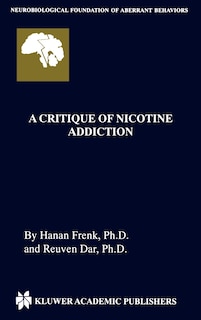 Couverture_A Critique Of Nicotine Addiction