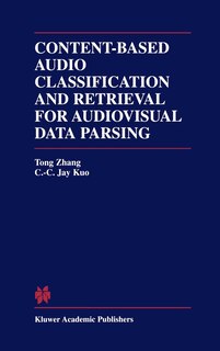 Couverture_Content-based Audio Classification And Retrieval For Audiovisual Data Parsing