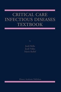 Couverture_Critical Care Infectious Diseases Textbook
