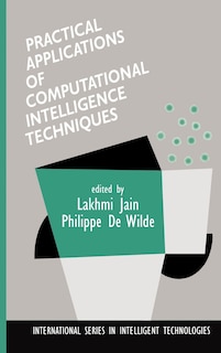 Front cover_Practical Applications of Computational Intelligence Techniques