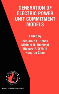 Front cover_The Next Generation of Electric Power Unit Commitment Models
