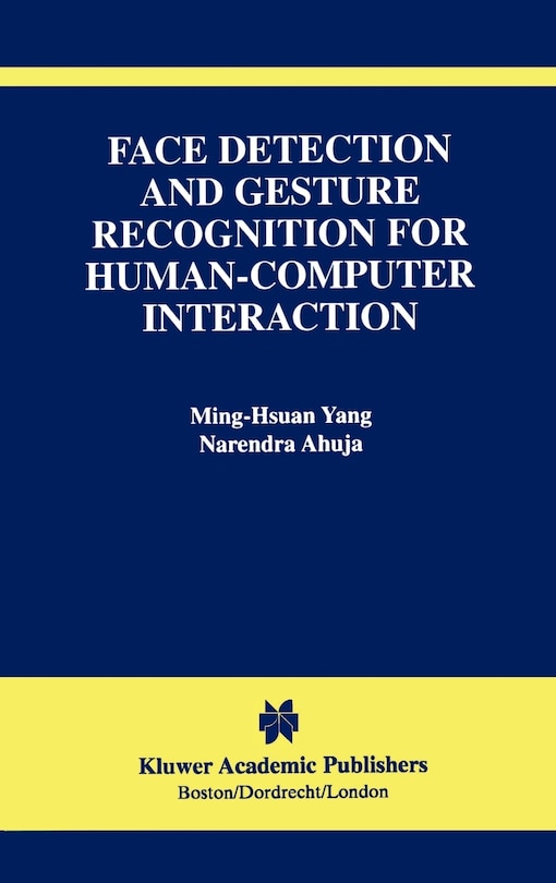 Front cover_Face Detection and Gesture Recognition for Human-Computer Interaction