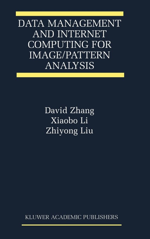 Front cover_Data Management And Internet Computing For Image/pattern Analysis