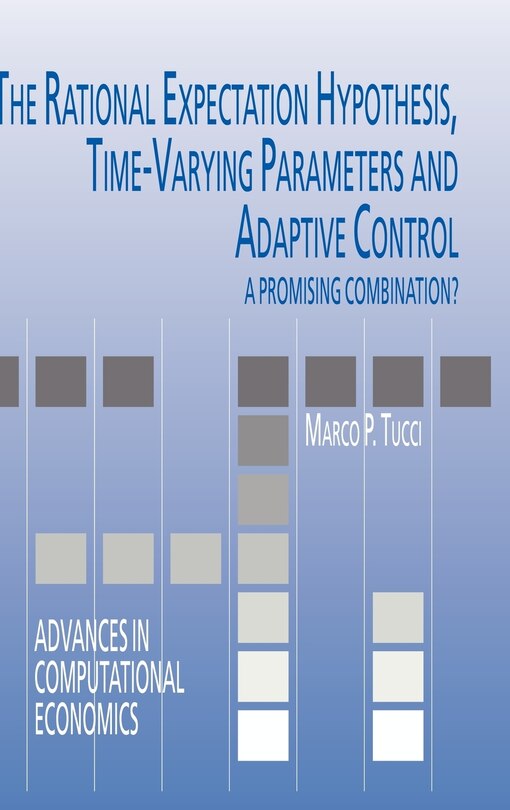 Couverture_The Rational Expectation Hypothesis, Time-Varying Parameters and Adaptive Control