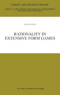 Front cover_Rationality In Extensive Form Games