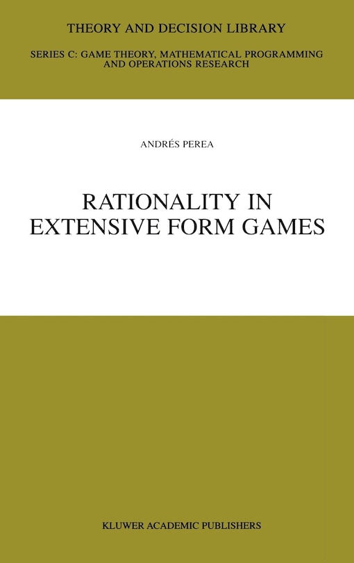 Front cover_Rationality In Extensive Form Games