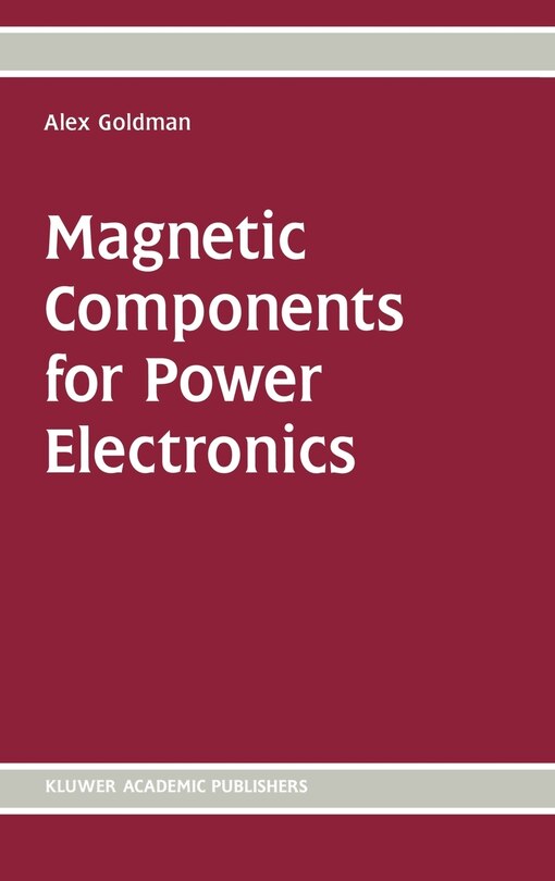 Front cover_Magnetic Components For Power Electronics