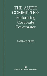 Couverture_The Audit Committee: Performing Corporate Governance