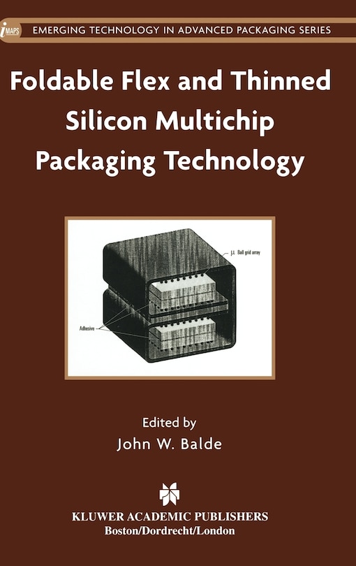 Front cover_Foldable Flex And Thinned Silicon Multichip Packaging Technology