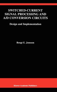 Front cover_Switched-Current Signal Processing and A/D Conversion Circuits