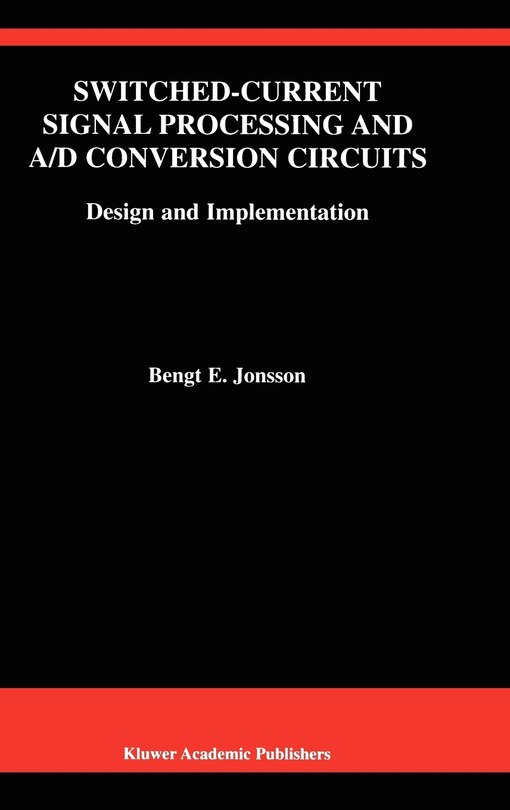 Front cover_Switched-Current Signal Processing and A/D Conversion Circuits