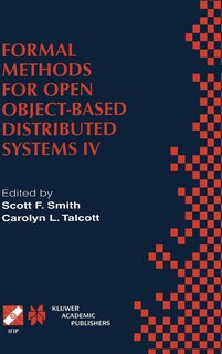 Front cover_Formal Methods for Open Object-Based Distributed Systems IV