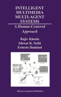 Front cover_Intelligent Multimedia Multi-Agent Systems