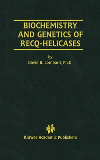 Front cover_Biochemistry and Genetics of RecQ-Helicases