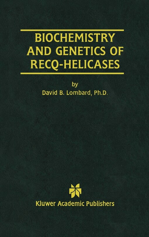 Front cover_Biochemistry and Genetics of RecQ-Helicases