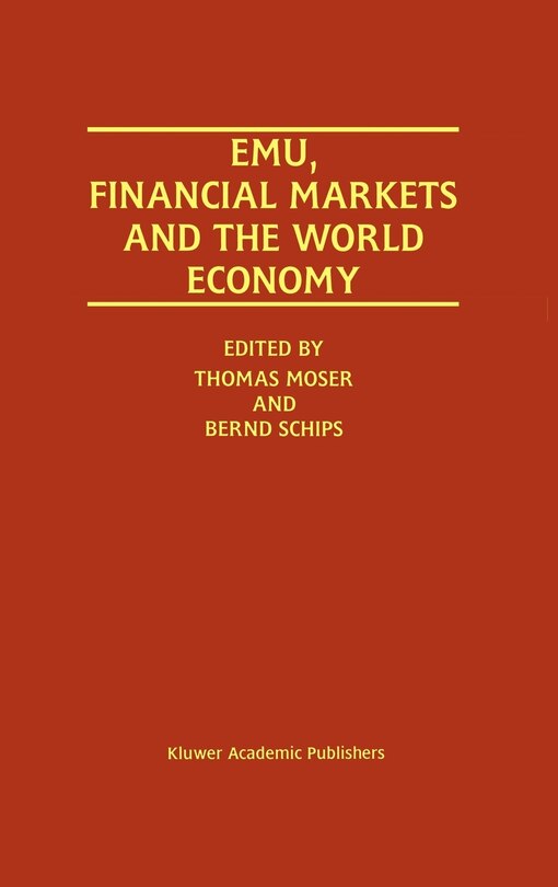 Couverture_EMU, Financial Markets and the World Economy