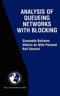 Front cover_Analysis Of Queueing Networks With Blocking