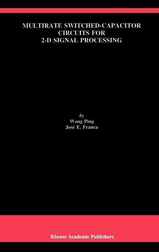 Front cover_Multirate Switched-Capacitor Circuits for 2-D Signal Processing